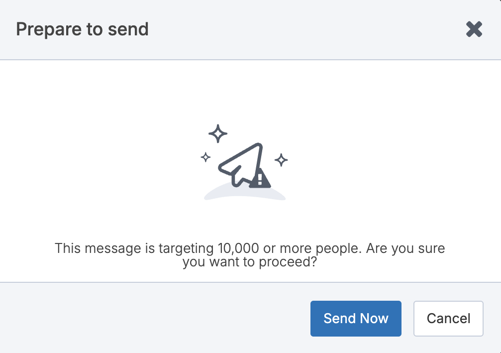 Safeguard Against Sending Messages to Very Large Audiences (2).png